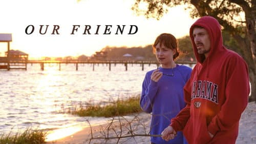 Our Friend still