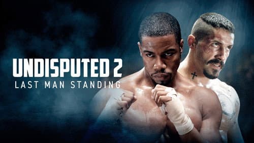 Undisputed II: Last Man Standing still