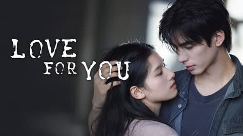 Love For You still