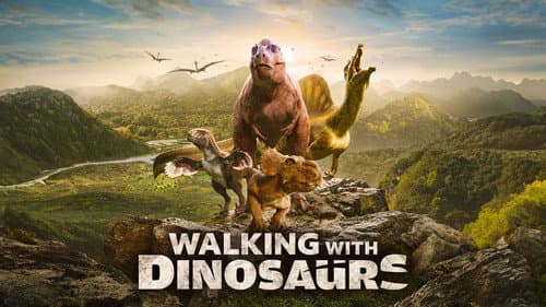 Walking with Dinosaurs still