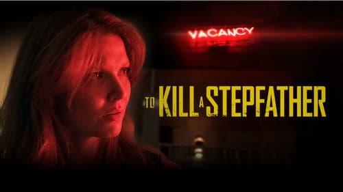 To Kill a Stepfather still
