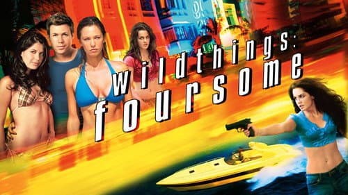 Wild Things: Foursome still