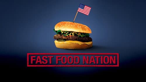 Fast Food Nation still