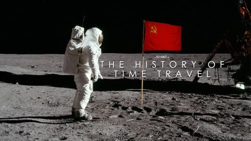 The History of Time Travel still