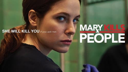 Mary Kills People still