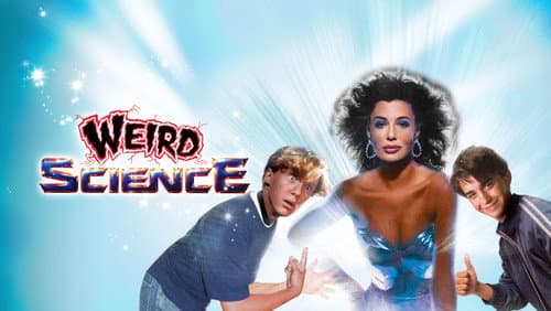 Weird Science still