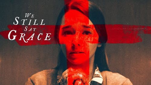 We Still Say Grace still