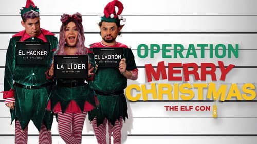 Operation Merry Christmas: The Elf Con still