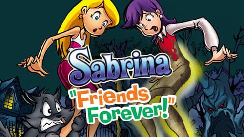 Sabrina: Friends Forever still