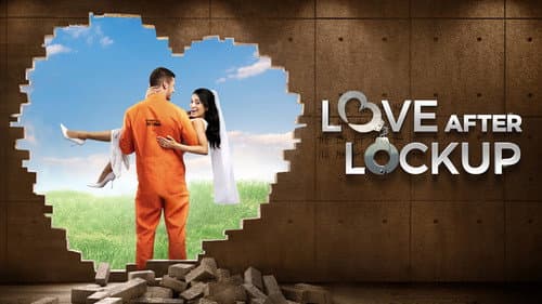 Love After Lockup still