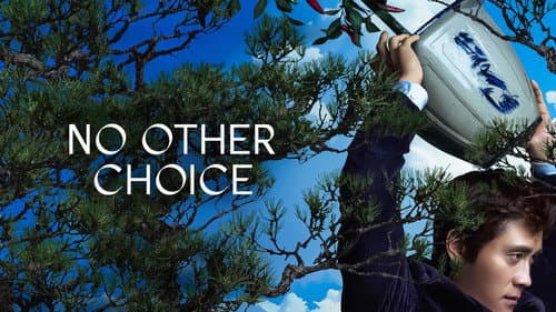 No Other Choice still