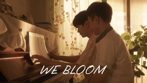 We Bloom still