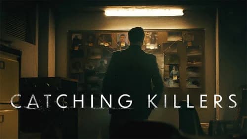 Catching Killers still