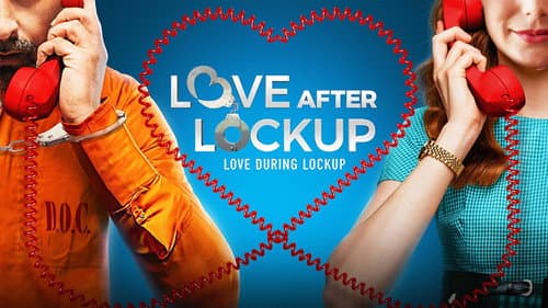 Love After Lockup still