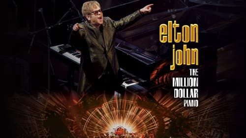 Elton John - The Million Dollar Piano still