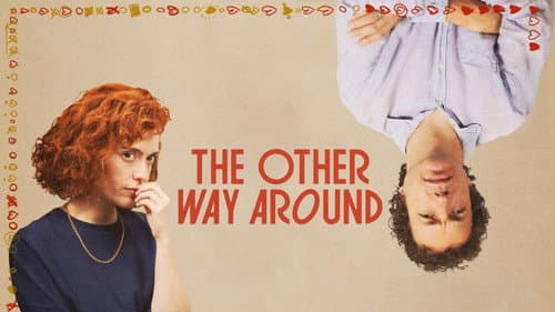 The Other Way Around still