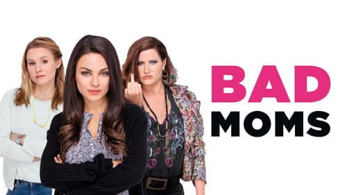 Bad Moms still