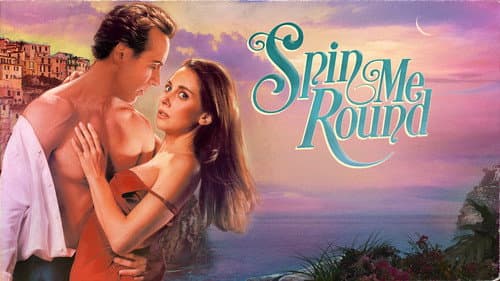 Spin Me Round still