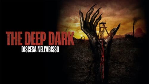 The Deep Dark still