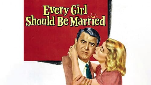 Every Girl Should Be Married still