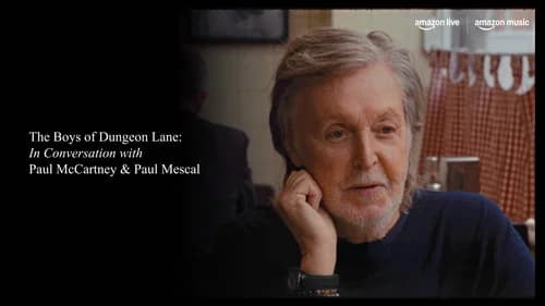 The Boys of Dungeon Lane: In Conversation with Paul McCartney and Paul Mescal still