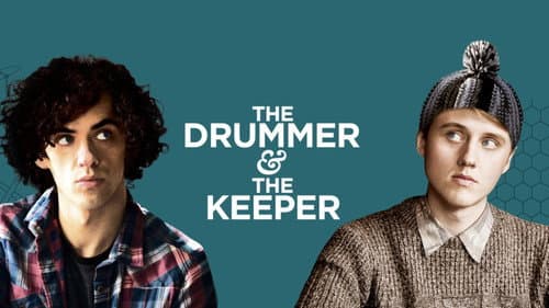 The Drummer and the Keeper still