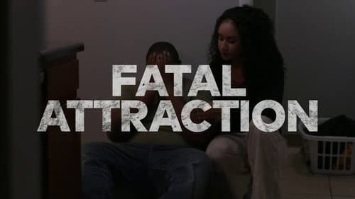 Fatal Attraction still