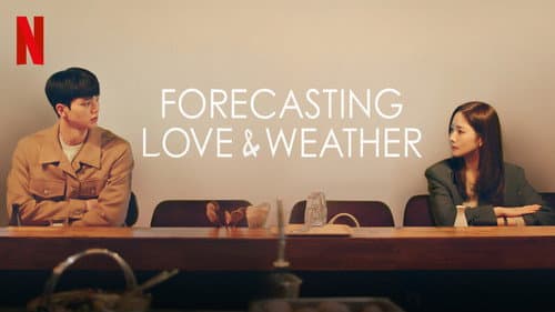 Forecasting Love and Weather still