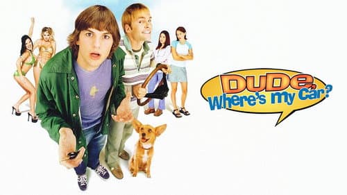 Dude, Where's My Car? still