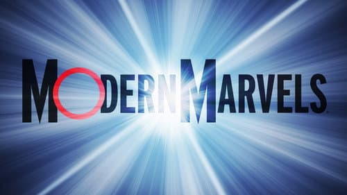 Modern Marvels still