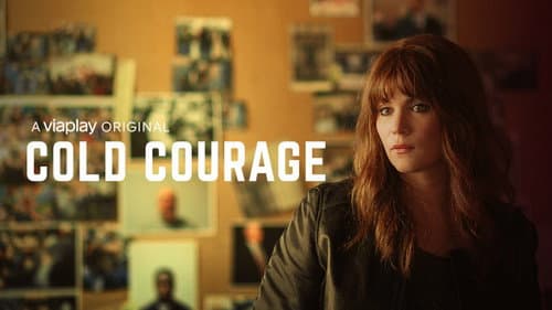 Cold Courage still