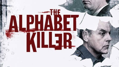 The Alphabet Killer still