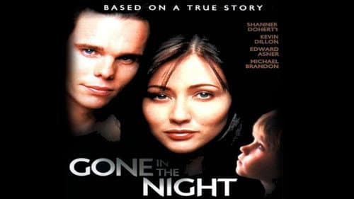 Gone in the Night still