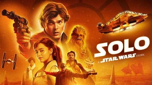 Solo: A Star Wars Story still