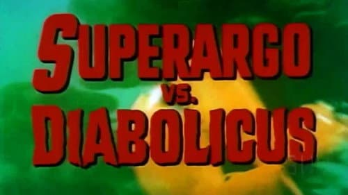Superargo vs Diabolicus still