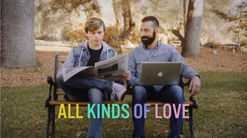 All Kinds of Love still