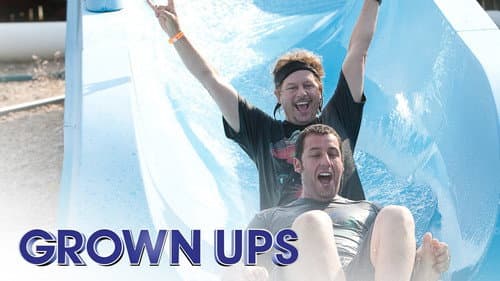 Grown Ups still