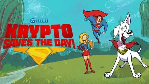 Krypto Saves the Day! still