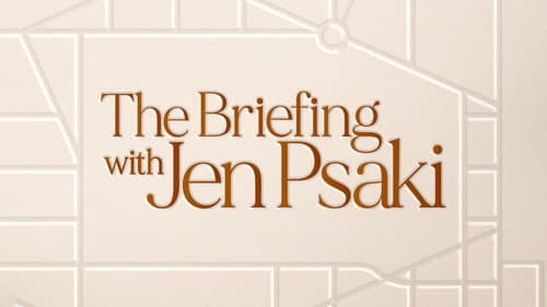 The Briefing with Jen Psaki still