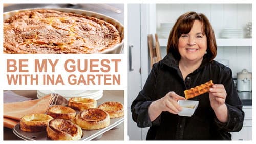 Be My Guest with Ina Garten still