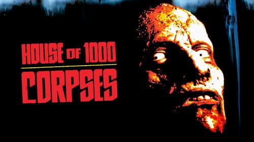 House of 1000 Corpses still