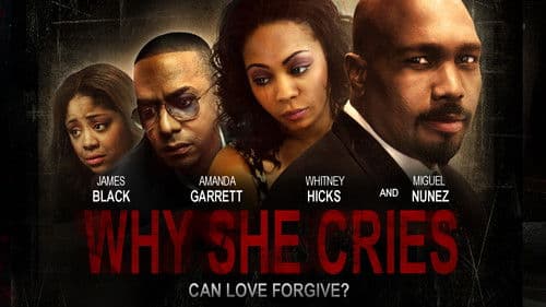 Why She Cries still