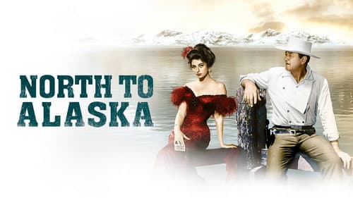North to Alaska still