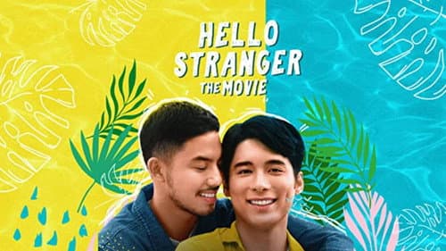Hello, Stranger: The Movie still
