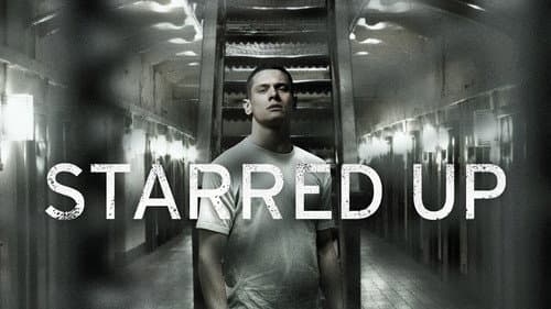 Starred Up still