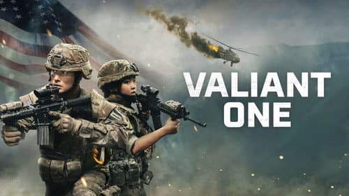Valiant One still