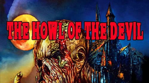The Howl of the Devil still
