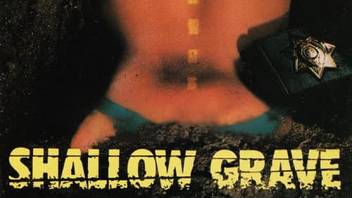 Shallow Grave still
