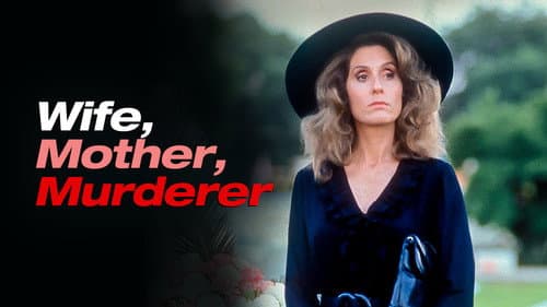 Wife, Mother, Murderer: The Marie Hilley Story still