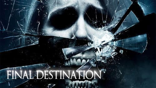 The Final Destination still